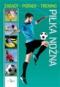 Polska książka : Piłka nożn... - Piotr Żak