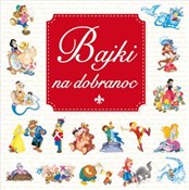 Polska książka : Bajki na d... - Claudio Cernuschi (ilustr.)