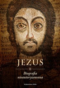 Obrazek Jezus Biografia nieautoryzowana