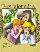 Trzy tajem... - Marta Berowska -  books in polish 