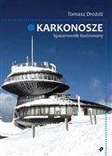 Karkonosze... - Tomasz Drożdż -  foreign books in polish 