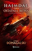 Ostatnia b... - Domagalski Dariusz -  books in polish 