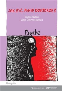 Obrazek Jak żyć, panie doktorze? Psyche