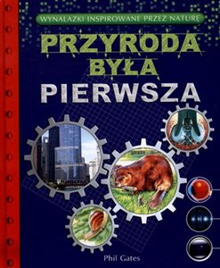 Obrazek Przyroda była pierwsza Wynalazki inspirowane przez naturę
