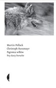 Pogromca w... - Martin Pollack, Christoph Ransmayr -  Polish Bookstore 