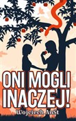 Polska książka : Oni mogli ... - Wojciech AnSt