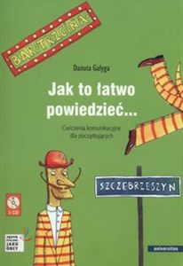 Obrazek Jak to łatwo powiedzieć + 3CD Ćwiczenia komunikacyjne dla początkujących