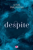 Książka : Despite - Kamil Parchański