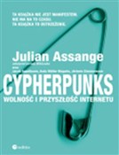 Cypherpunk... - Julian Assange, Jacob Appelbaum, Andy Müller-Maguhn, Jérémie Zimmermann - Ksiegarnia w UK