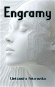 Engramy - Aleksandra Pokarowska -  Polish Bookstore 