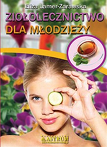 Obrazek Ziołolecznictwo dla młodzieży