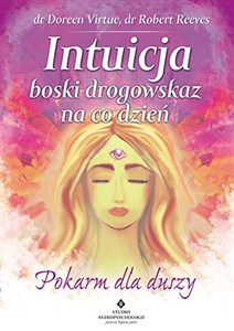 Obrazek Intuicja boski drogowskaz na co dzień Pokarm dla duszy