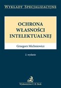 polish book : Ochrona wł... - Grzegorz Michniewicz