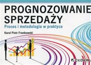 Obrazek Prognozowanie sprzedaży Proces i metodologia w praktyce