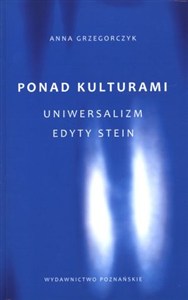Picture of Ponad kulturami Uniwersalizm Edyty Stein