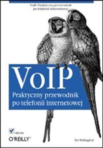 Picture of VoIP. Praktyczny przewodnik po telefonii...