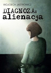 Picture of Diagnoza alienacja