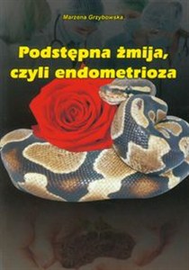 Obrazek Podstępna żmija, czyli endometrioza
