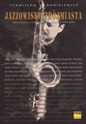 Jazzowisko... - Stanisław Danielewicz - Ksiegarnia w UK
