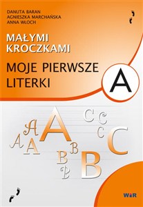 Obrazek Małymi kroczkami Moje pierwsze literki