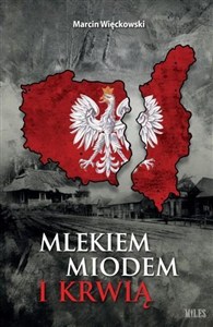 Picture of Mlekiem, miodem i krwią