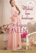 Miłość bez... - Shana Galen -  Książka z wysyłką do UK