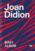 Biały albu... - Joan Didion -  books in polish 