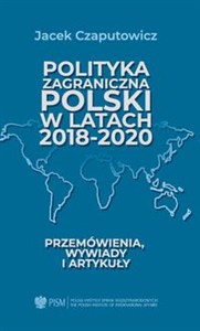 Picture of Polityka zagraniczna Polski w latach 2018-2020