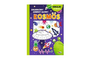 Picture of Zagadkowy zawrót głowy Kosmos