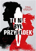 Polska książka : To nie był... - Dina Knauff