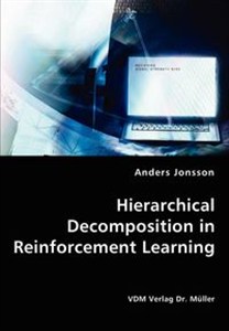 Obrazek Hierarchical Decomposition in Reinforcement Learning