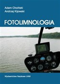 polish book : Fotolimnol... - Adam Choiński, Andrzej Kijowski