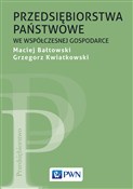Polska książka : Przedsiębi... - Maciej Bałtowski, Grzegorz Kwiatkowski