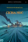 Cicha noc - Wojciech Włódarczak -  books from Poland