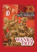 Wańka trep... - Aleksander Iljicz Szumilin - Ksiegarnia w UK