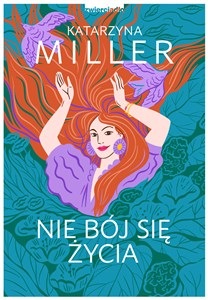 Obrazek Nie bój się życia