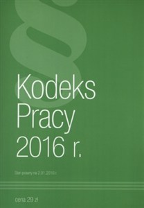 Obrazek Kodeks Pracy 2016 Stan prawny na 2.01.2016r.