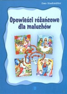 Obrazek Opowieści różańcowe dla maluchów