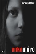 Anka Pióro... - Barbara Rosiek -  Polish Bookstore 
