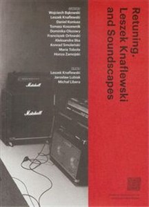 Obrazek Retuning Leszek Knaflewski and Soundscape