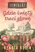 Gdzie świę... - Renata Kosin -  books in polish 