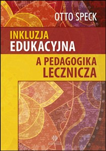 Picture of Inkluzja edukacyjna a pedagogika lecznicza