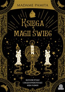 Obrazek Księga magii świec Skuteczne rytuały i zaklęcia wykorzystujące wosk i płomień