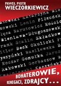 polish book : Bohaterowi... - Paweł Piotr Wieczorkiewicz