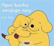 Polska książka : Spot kocha... - Eric Hill