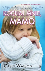 Obrazek Kochaj mnie, mamo