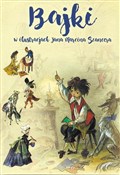 Bajki w il... - Jan Marcin Szancer, Zofia Szancer, Juliusz Słowacki, Błażej Kusztelski -  books from Poland
