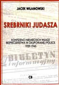 Srebrniki ... - Jacek Wilamowski -  Książka z wysyłką do UK