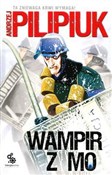 polish book : Wampir z M... - Andrzej Pilipiuk