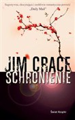 Schronieni... - Jim Crace -  books in polish 